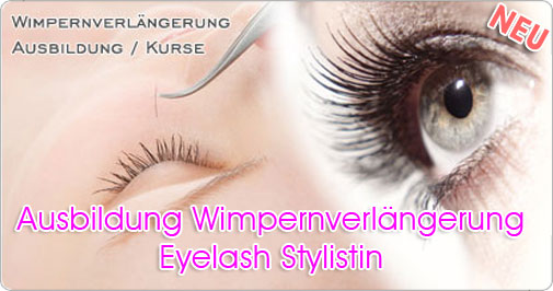Ausbildung Wimpernverl&auml;nerung